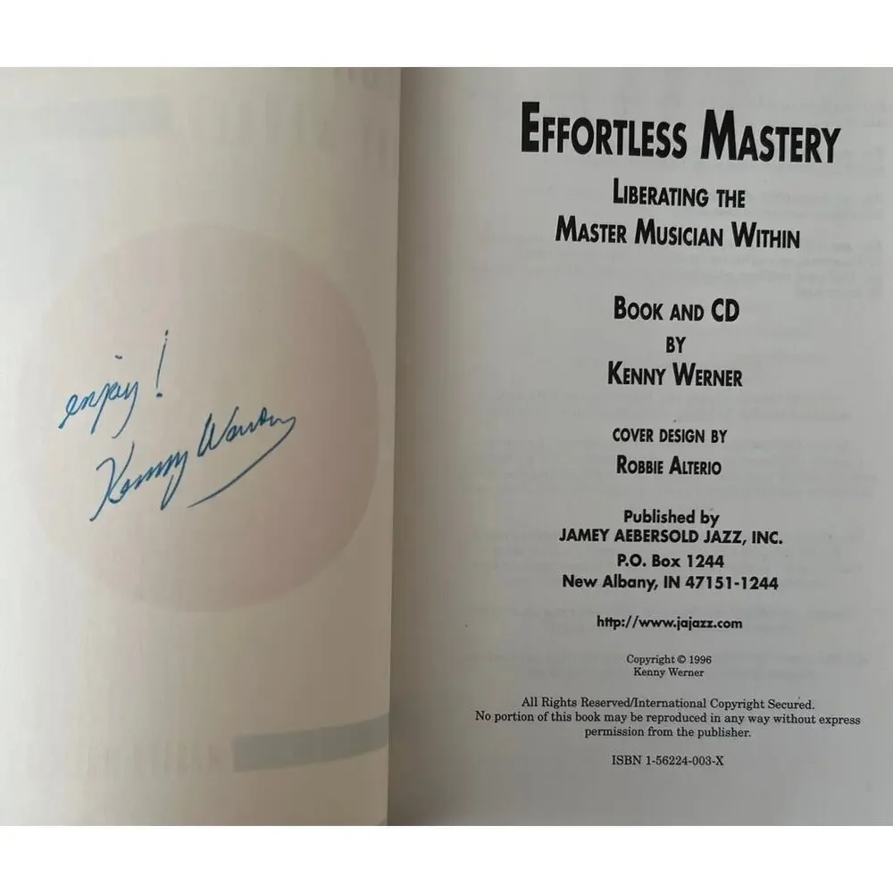 Effortless Mastery Liberating Master Musician Within Kenny Werner 1996 Signed